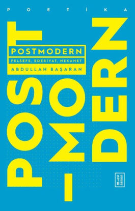Postmodern - Felsefe, Edebiyat, Nekahet resmi