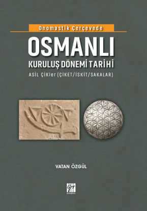 Onomastik Çerçevede Osmanlı Kuruluş Dönemi Tarihi resmi