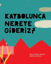 Kaybolunca Nereye Gideriz? resmi
