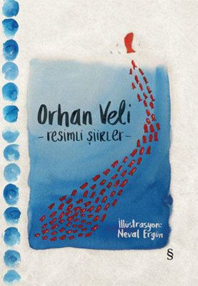 Orhan Veli - Resimli Şiirler resmi