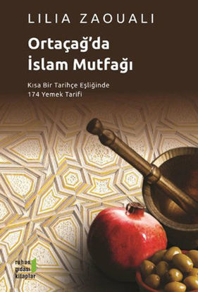 Ortaçağ'da İslam Mutfağı resmi
