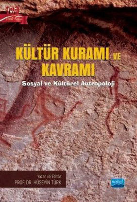Kültür Kuramı ve Kavramı - Sosyal ve Kültürel Antropoloji resmi