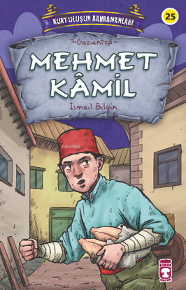 Mehmet Kamil - Kurtuluşun Kahramanları 3 resmi