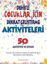 DEHB'li Çocuklar İçin Dikkat Geliştirme Aktiviteleri - 50 Aktivite ve Oyun resmi