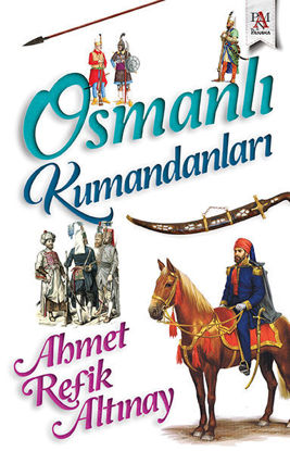 Osmanlı Kumandanları resmi