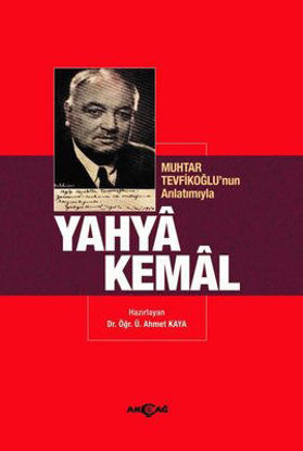 Muhtar Tevfikoğlu'nun Anlatımıyla Yahya Kemal resmi