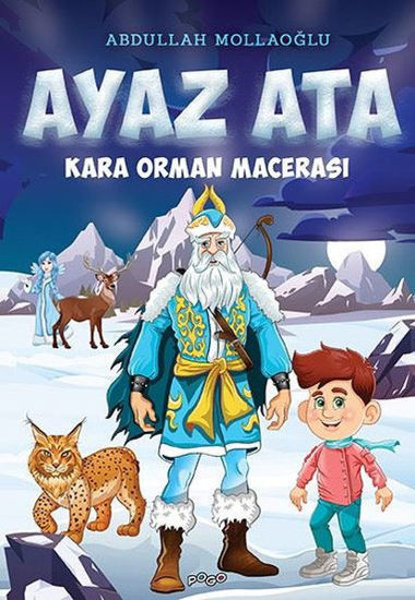 Kara Orman Macerası - Ayaz Ata resmi