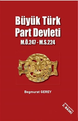 Büyük Türk Part Devleti - M.Ö.247-M.S.224 resmi