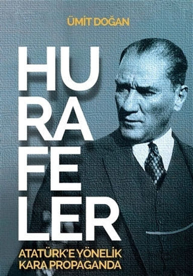 Hurafeler - Atatürk’e Yönelik Kara Propaganda resmi