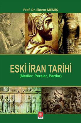 Eski İran Tarihi (Medler Persler Partlar) resmi