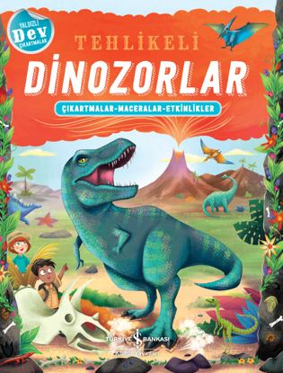 Tehlikeli Dinozorlar Çıkartmalar – Maceralar – Etkinlikler resmi