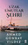 Uzak Umutlar Şehri resmi