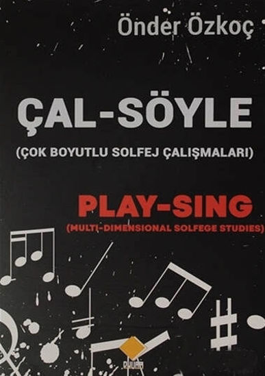 Çal-Söyle (Çok Boyutlu Solfej Çalışmaları) resmi