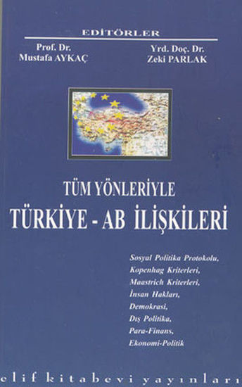 Tüm Yönleriyle Türkiye AB İlişkileri resmi