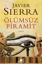 Ölümsüz Piramit resmi
