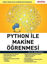 Python ile Makine Öğrenmesi resmi