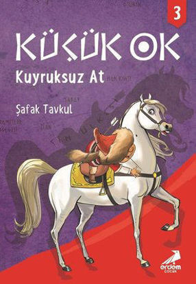 Küçük Ok 3 - Kuyruksuz At resmi