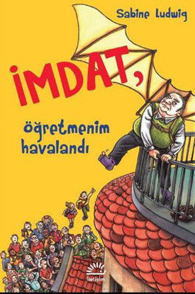 İmdat Öğretmenim Havalandı resmi