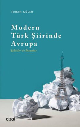 Modern Türk Şiirinde Avrupa resmi