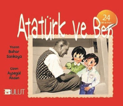 Atatürk ve Ben resmi