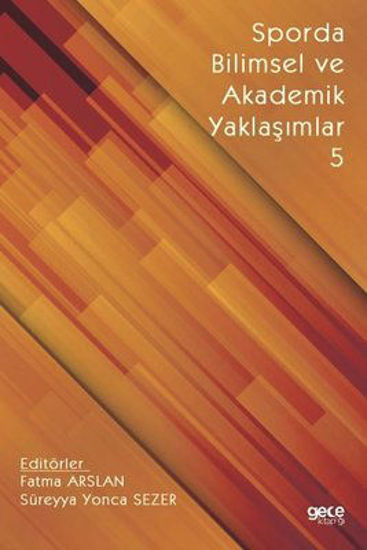 Sporda Bilimsel ve Akademik Yaklaşımlar 5 resmi