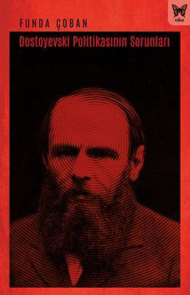 Dostoyevski Politikasının Sorunları resmi