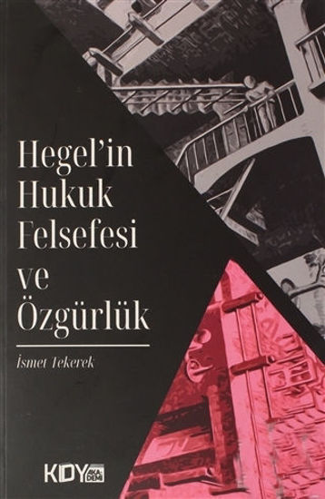 Hegel'in Hukuk Felsefesi ve Özgürlük resmi