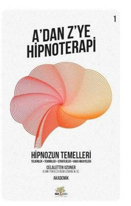 A'dan Z'ye Hipnoterapi 1.Kitap resmi