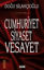 Cumhuriyet Siyaset Veyaset resmi