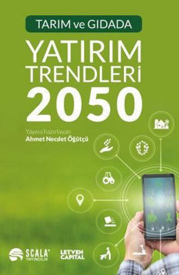 Tarım ve Gıdada Yatırım Trendleri 2050 resmi