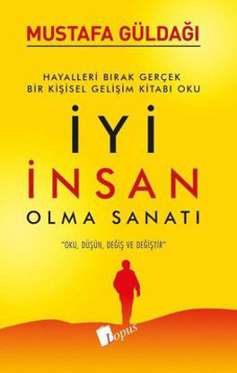 İyi İnsan Olma Sanatı resmi