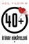 40+ İtiraf Hikayeleri resmi