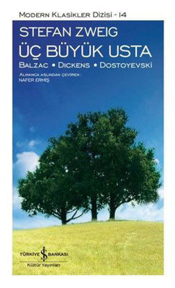 Üç Büyük Usta: Balzac - Dickens - Dostoyevski - Ciltli resmi