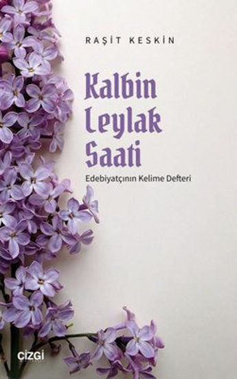 Kalbin Leylak Saati resmi