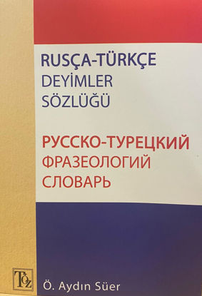 Rusça - Türkçe Deyimler Sözlüğü resmi