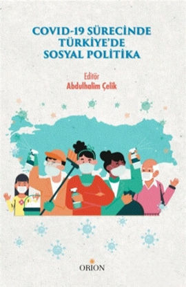 Covid-19 Sürecinde Türkiye'de Sosyal Politika resmi