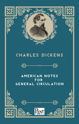 American Notes For General Circulation resmi