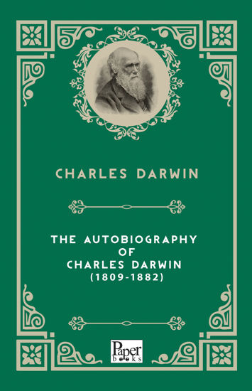 The Autobiography of Charles Darwin (1809-1882) resmi