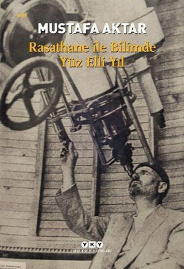 Rasathane ile Bilimde Yüz Elli Yıl resmi