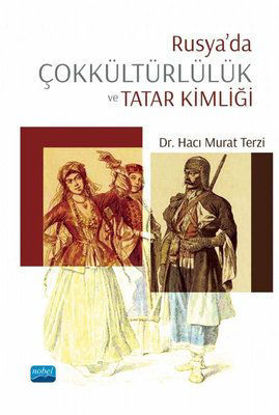 Rusya'da Çokkültürlülük ve Tatar Kimliği resmi