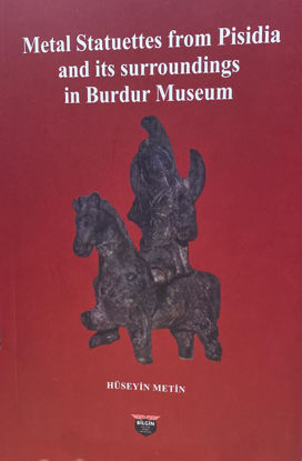 Metal Statuettes From Pisidia And It's Surroundings In Burdur Museum resmi