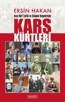Kars Kürtleri - Kısa Kürt Tarihi ve Osmanlı resmi
