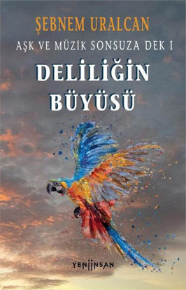 Deliliğin Büyüsü resmi
