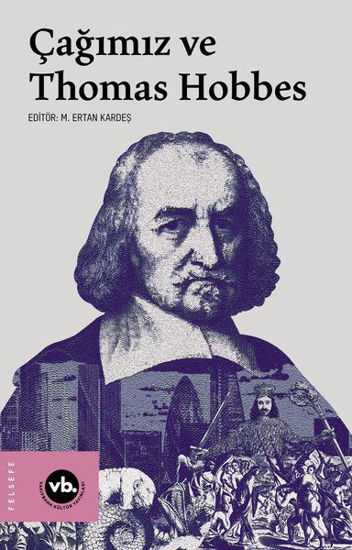 Çağımız ve Thomas Hobbes resmi