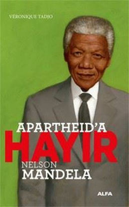 Apartheid'a Hayır -Nelson Mandela resmi
