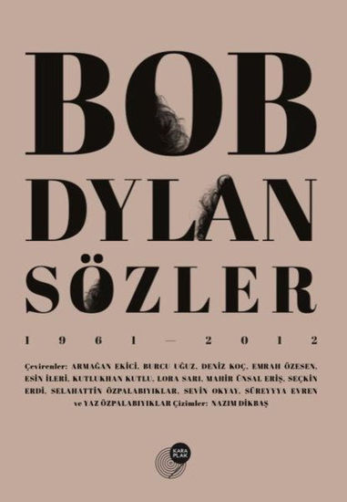 Bob Dylan Sözler 1961-2012 resmi