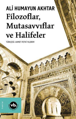 Filozoflar Mutasavvıflar Halifeler resmi