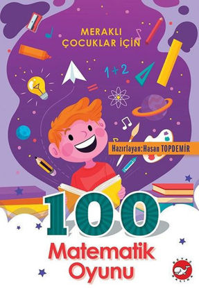 Meraklı Çocuklar için 100 Matematik Oyunu resmi
