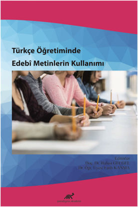 Türkçe Öğretiminde Edebî Metinlerin Kullanımı resmi