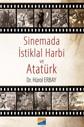 Sinemada İstiklal Harbi ve Atatürk resmi